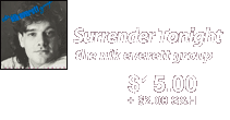 Surrender Tonight - $10.99 + $2 S&H